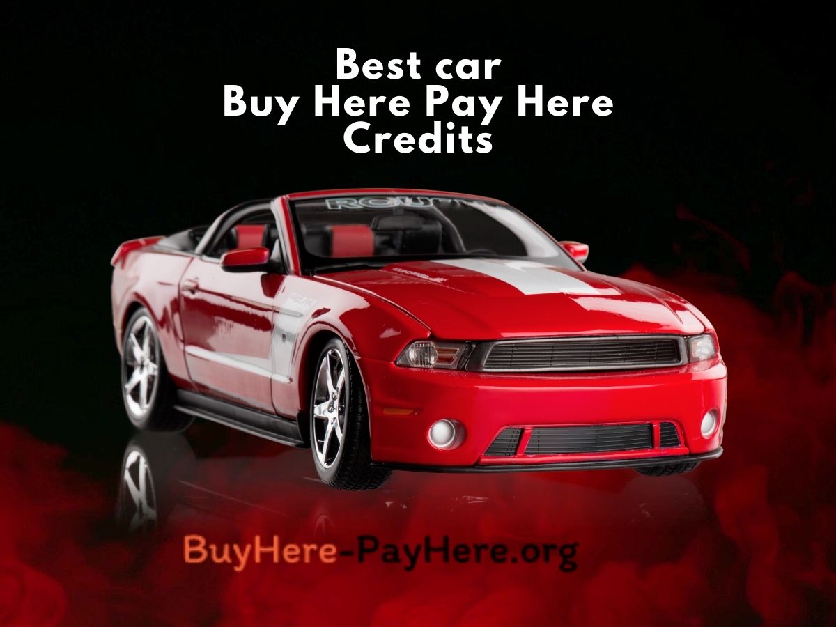 Buy Here Pay Here Credits