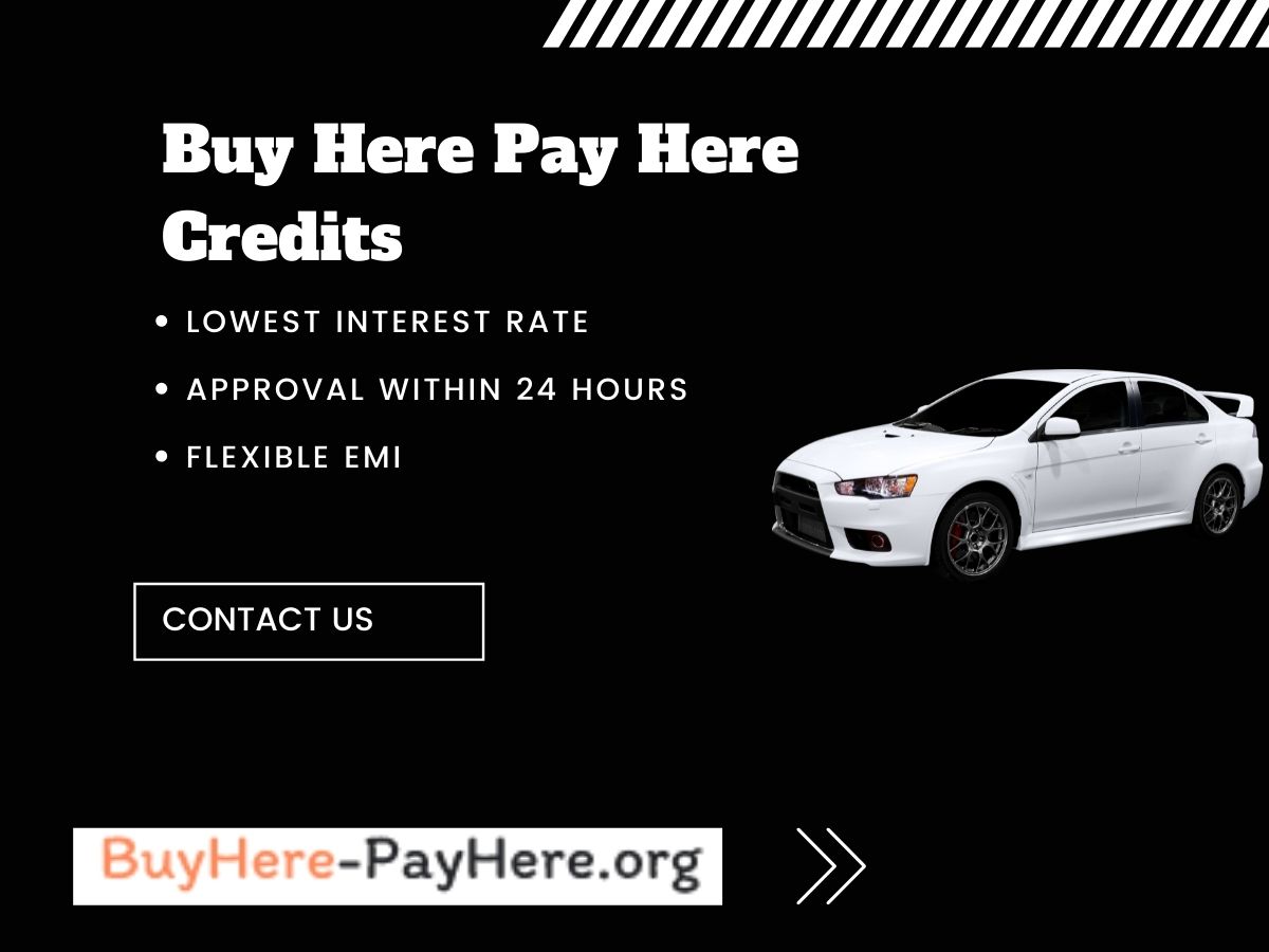 Buy Here Pay Here Credits