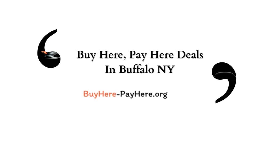 Buy Here, Pay Here Deals In Buffalo NY