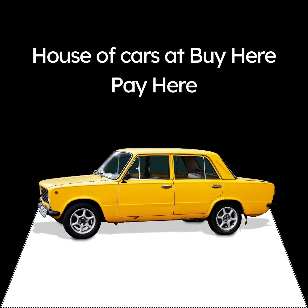 House of cars at Buy Here Pay Here Buy Here Pay Here Near Me